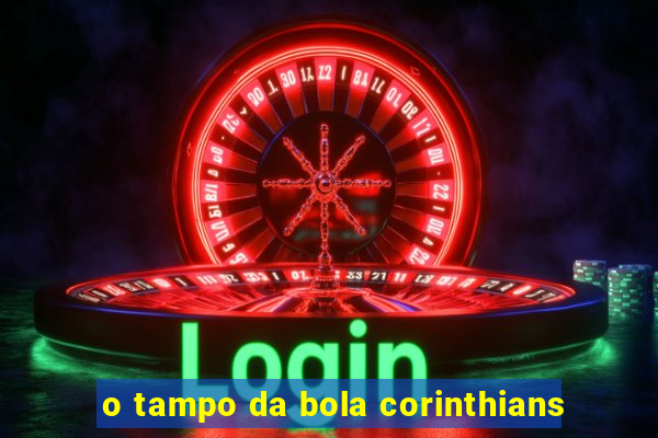 o tampo da bola corinthians